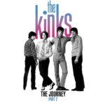 The Kinks “The Journey Part 2”